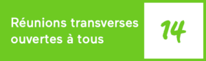 Réunions transverses ouvertes à tous